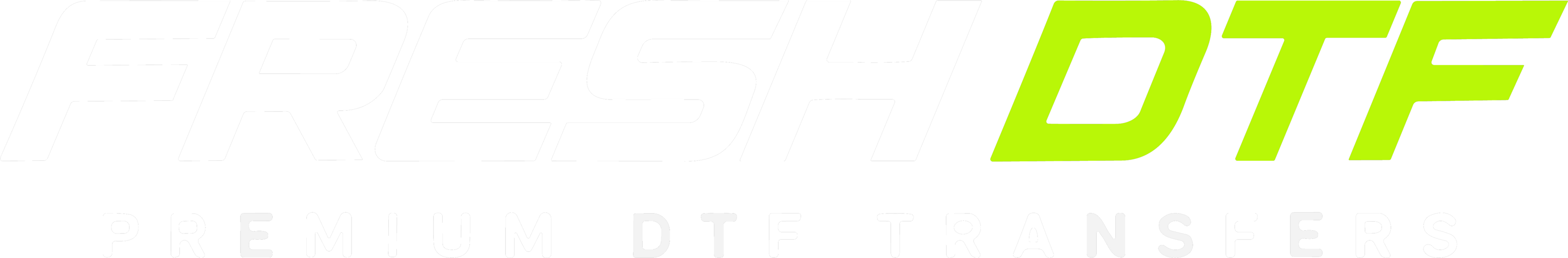 Fresh DTF